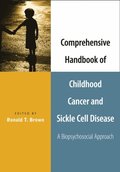 Comprehensive Handbook of Childhood Cancer and Sickle Cell Disease