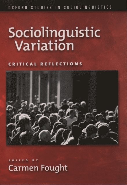Carmen Fought - Sociolinguistic Variation, E-bok