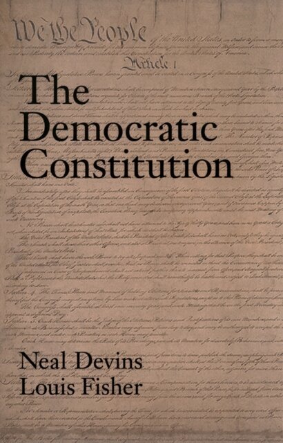 Louis Fisher, Neal Devins - Democratic Constitution, E-bok