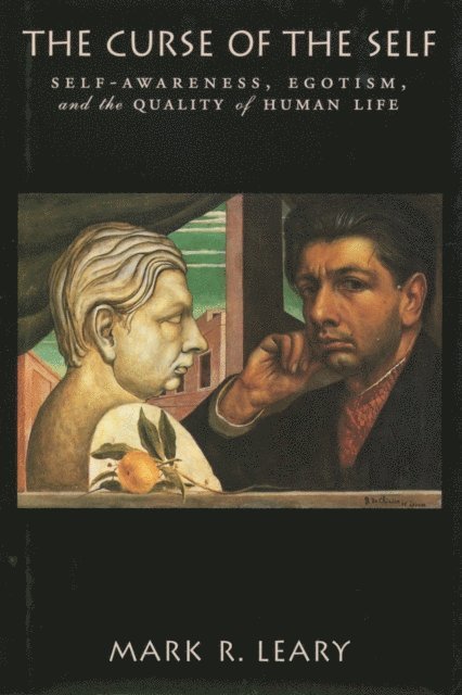 Mark R. Leary - Curse of the Self, E-bok