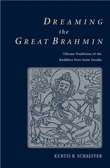 Kurtis R. Schaeffer - Dreaming the Great Brahmin, E-bok