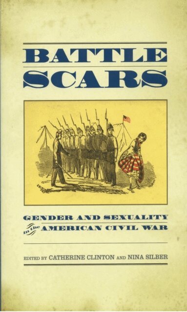 Nina Silber, Catherine Clinton - Battle Scars, E-bok