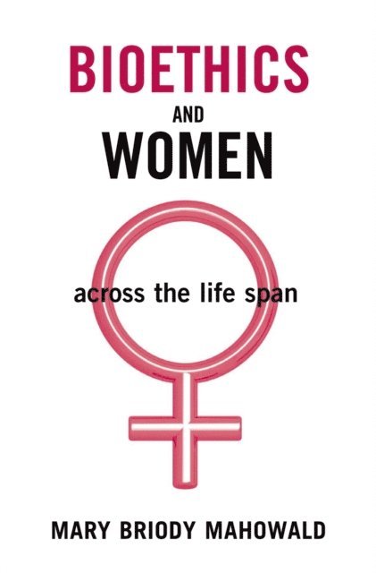 Bioethics and Women