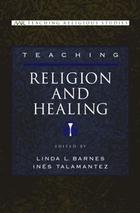 Teaching Religion and Healing