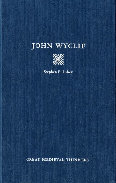 Stephen Edmund Lahey - John Wyclif, E-bok