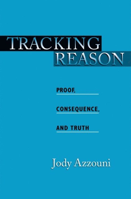 Jody Azzouni - Tracking Reason, E-bok