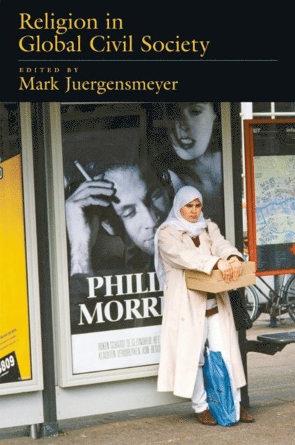 Mark Juergensmeyer - Religion in Global Civil Society, E-bok