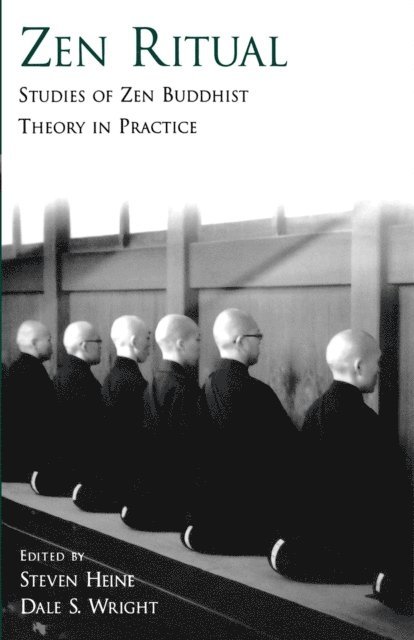 Dale S. Wright, Steven Heine - Zen Ritual, E-bok