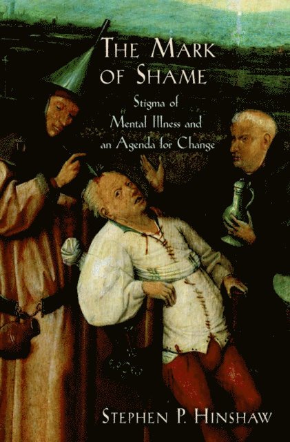 Stephen P. Hinshaw - Mark of Shame, E-bok