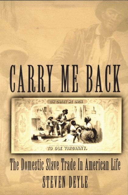 Steven Deyle - Carry Me Back, E-bok. Tillgänglighet: Lägg i varukorg