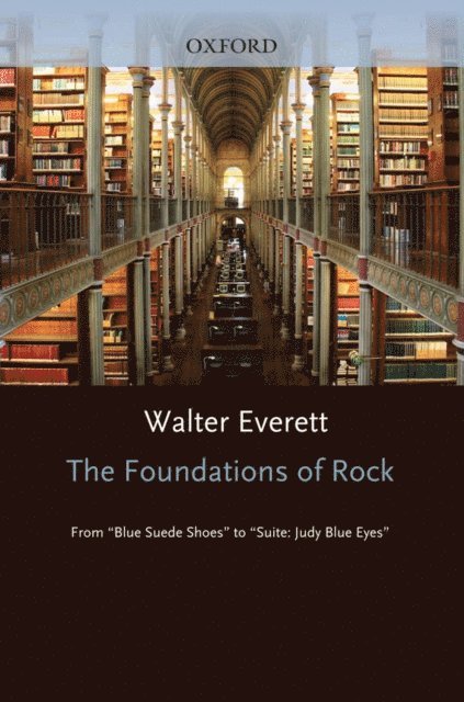 Walter Everett - Foundations of Rock, E-bok