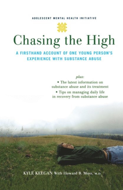 Howard Moss, Kyle Keegan - Chasing the High, E-bok