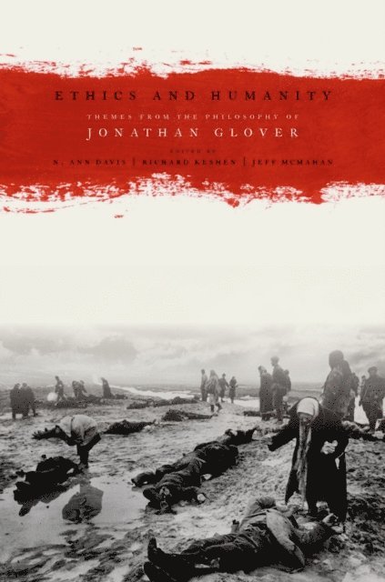 Jeff McMahan, Richard Keshen, N. Ann Davis - Ethics and Humanity, E-bok