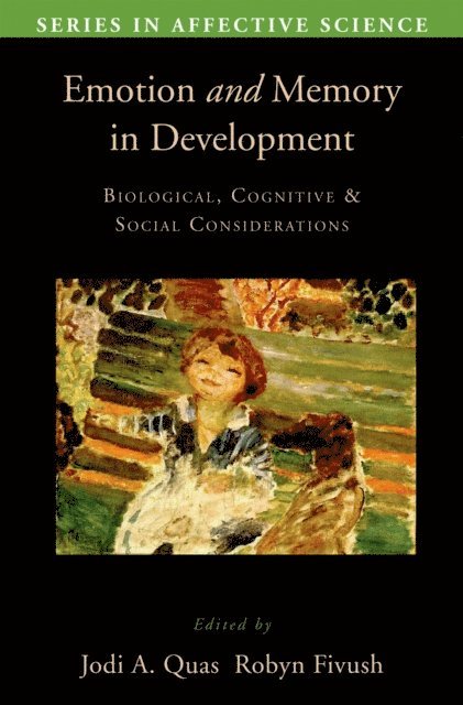 Robyn Fivush, Jodi Quas - Emotion in Memory and Development, E-bok