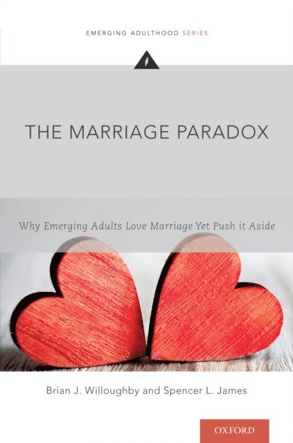 Spencer L. James, Brian J. Willoughby - Marriage Paradox, E-bok