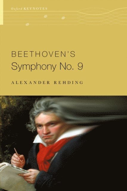 Alexander Rehding - Beethoven's Symphony No. 9, E-bok