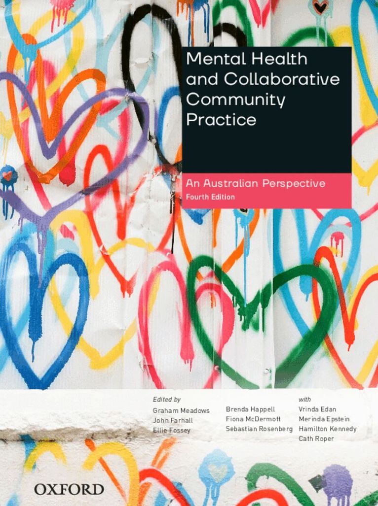 Graham Meadows, John Farhall, Ellie Fossey, Fiona McDermott, Brenda Happell, Sebastian Rosenberg - Mental Health and Collaborative Community Practice, Häftad