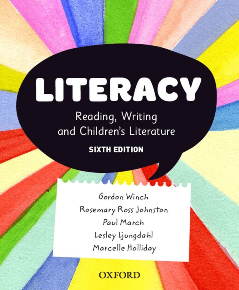Gordon Winch, Rosemary Ross Johnston, Paul March, Leslie Ljungdahl, Marcelle Holliday - Literacy, Häftad
