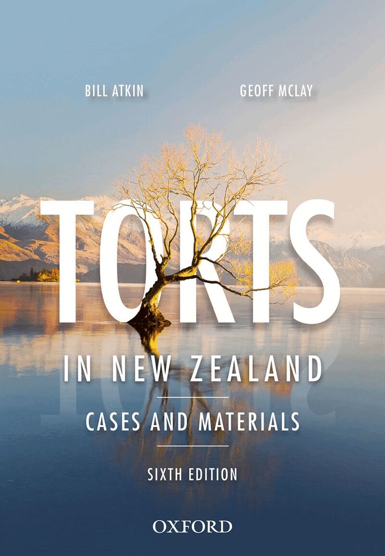 Bill Atkin, Geoffrey Mclay - Torts in New Zealand, Häftad