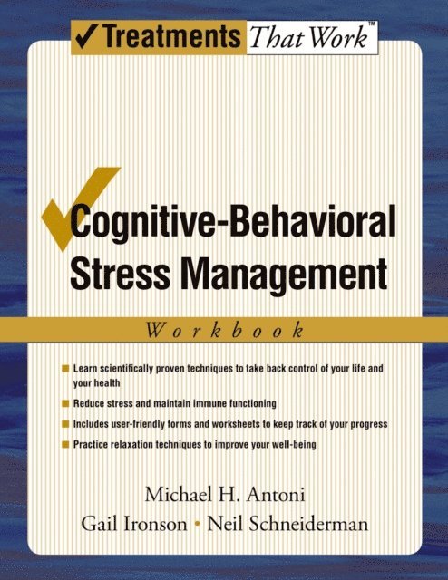 Neil Schneiderman, Gail Ironson, Michael H. Antoni - Cognitive-Behavioral Stress Management, E-bok