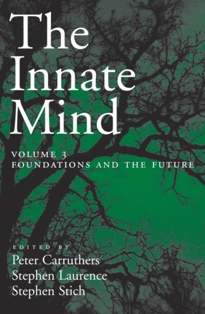 Stephen Stich, Stephen Laurence, Peter Carruthers - Innate Mind, E-bok