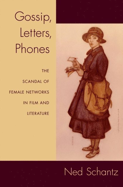 Ned Schantz - Gossip, Letters, Phones, E-bok. Tillgänglighet: Lägg i varukorg