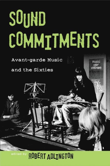 Robert Adlington - Sound Commitments, E-bok