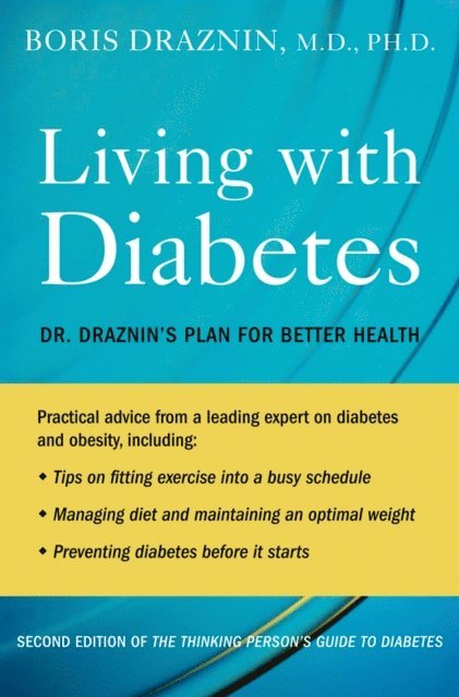 Boris Draznin - Thinking Person's Guide to Diabetes, E-bok