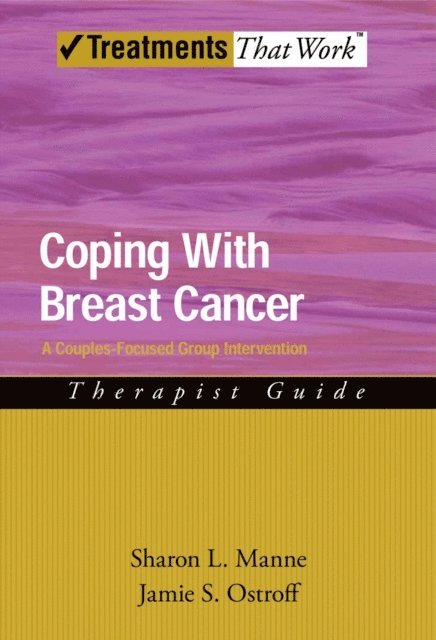 Jamie S. Ostroff, Sharon L. Manne - Coping with Breast Cancer, E-bok