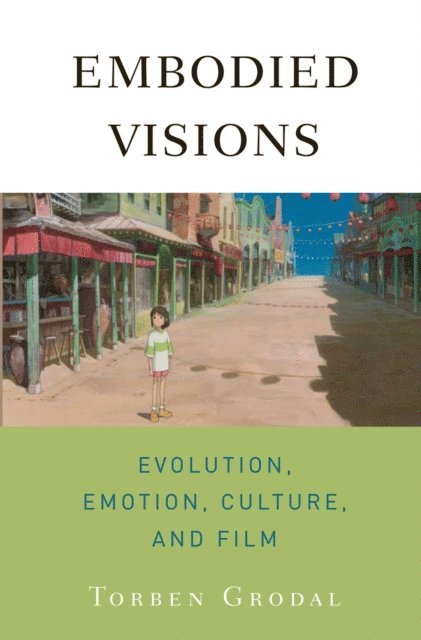 Torben Grodal - Embodied Visions, E-bok. Tillgänglighet: Lägg i varukorg