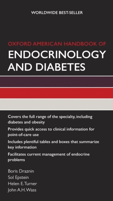 Sol Epstein, Boris Draznin - Oxford American Handbook of Endocrinology and Diabetes, E-bok