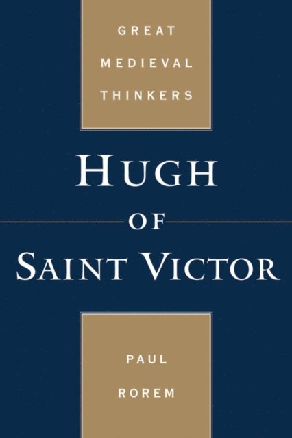 Paul Rorem - Hugh of Saint Victor, E-bok