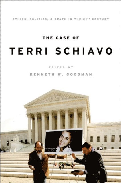 Kenneth Goodman - Case of Terri Schiavo, E-bok