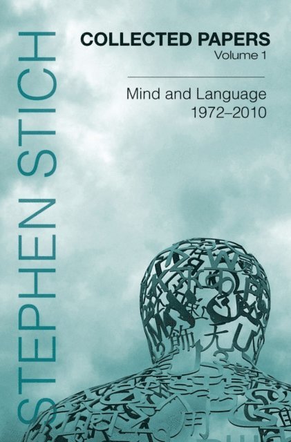 Stephen Stich - Collected Papers, Volume 1, E-bok