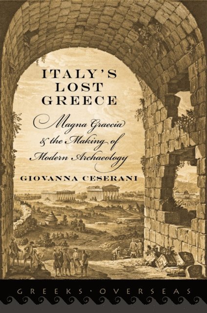 Giovanna Ceserani - Italy's Lost Greece, E-bok