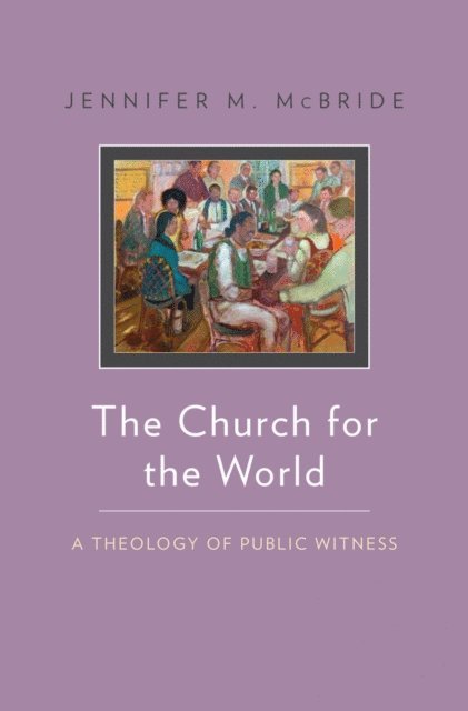 Jennifer McBride - Church for the World, E-bok