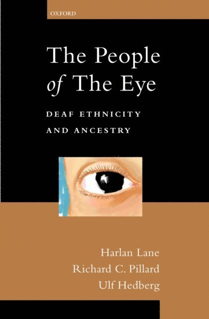 Ulf Hedberg, Richard C. Pillard, Harlan Lane - People of the Eye, E-bok
