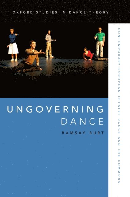 Ramsay Burt - Ungoverning Dance, E-bok