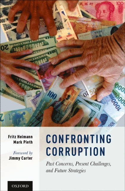 Mark Pieth, Fritz Heimann - Confronting Corruption, E-bok