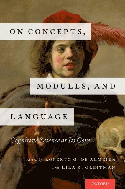 Lila R. Gleitman, Roberto G. de Almeida - On Concepts, Modules, and Language, E-bok