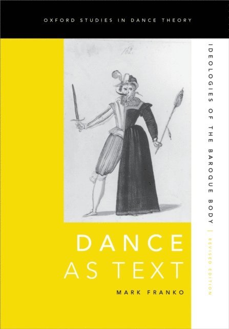 Mark Franko - Dance as Text, E-bok