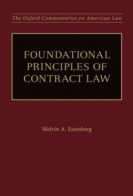 Melvin A. Eisenberg - Foundational Principles of Contract Law, E-bok
