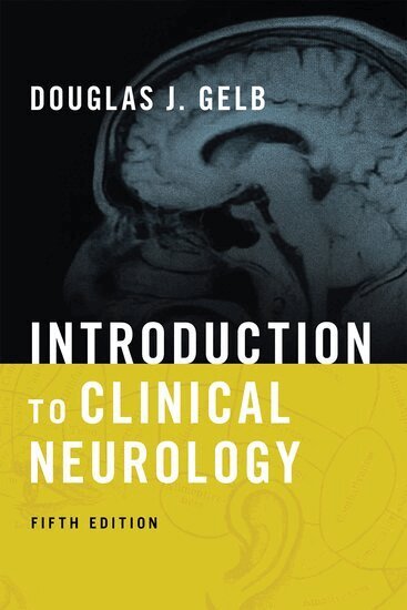 Douglas J Gelb - Introduction to Clinical Neurology, Häftad. Tillgänglighet: Lägg i varukorg