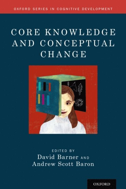 Andrew Scott Baron, David Barner - Core Knowledge and Conceptual Change, E-bok