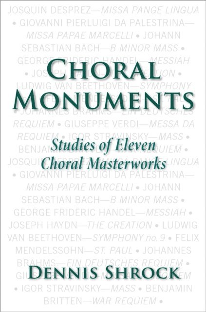 Dennis Shrock - Choral Monuments, E-bok