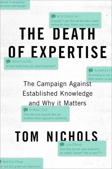 The Death of Expertise av Tom Nichols