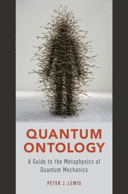 Peter J. Lewis - Quantum Ontology, E-bok. Tillgänglighet: Lägg i varukorg