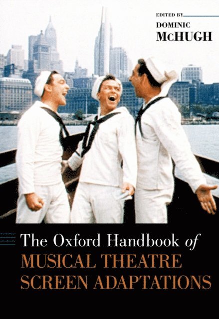 Dominic McHugh - Oxford Handbook of Musical Theatre Screen Adaptations, E-bok