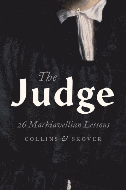 David M. Skover, Ronald K.L. Collins - Judge, E-bok