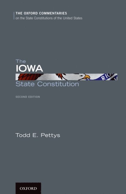 Todd E. Pettys - Iowa State Constitution, E-bok